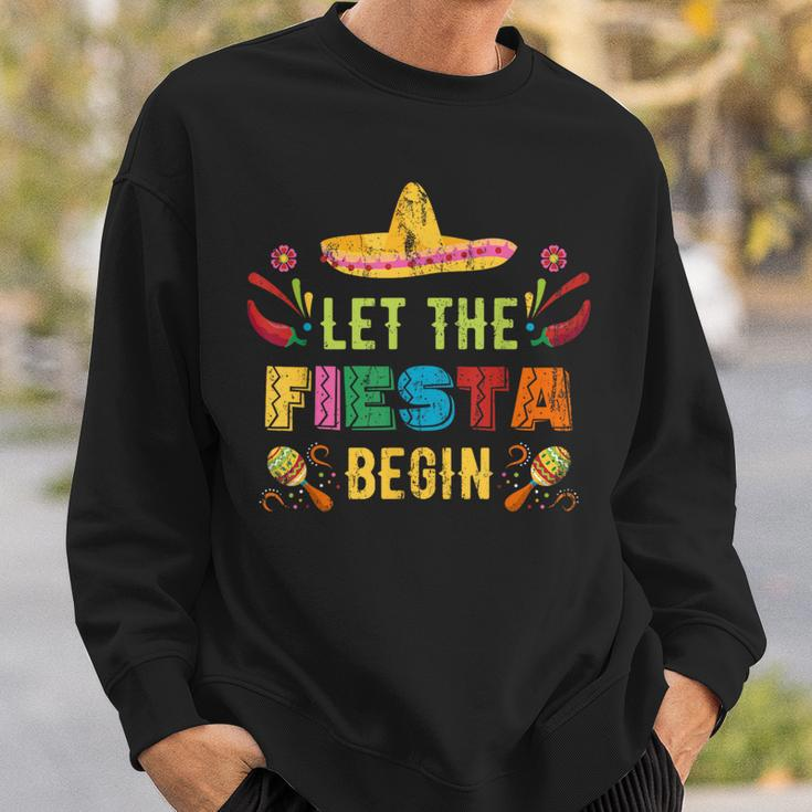 Let The Fiesta Begin Cinco De Mayo Mexican Vintage Sweatshirt Gifts for Him