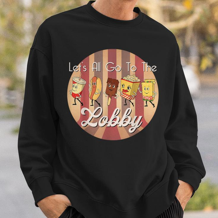 Let's All Go To The Lobby Cute Retro Movie Theatre Sweatshirt Gifts for Him