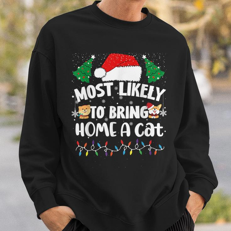 Most Likely To Bring Home A Cat Christmas Family Matching Sweatshirt Gifts for Him