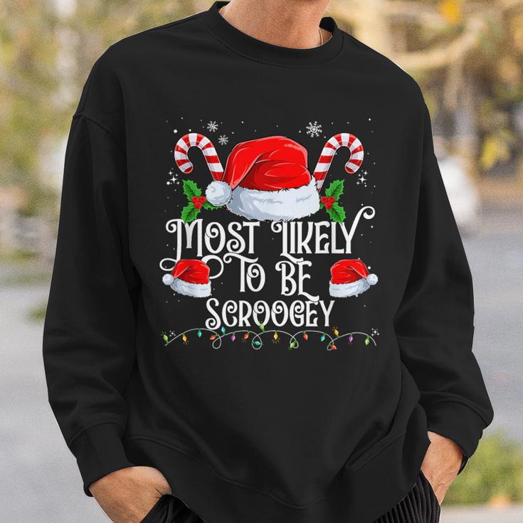 Most Likely To Be Scroogey Christmas Matching Family Sweatshirt Gifts for Him