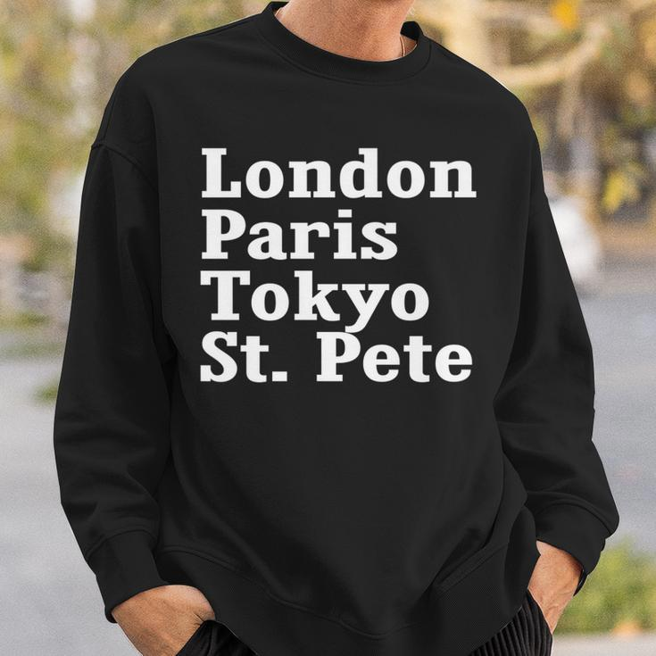 London Paris Tokyo St Pete Sweatshirt Gifts for Him