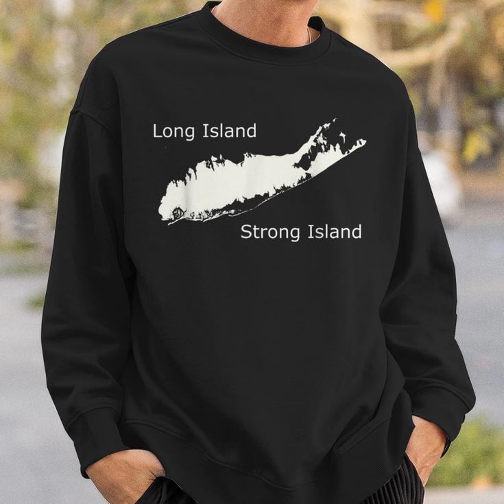 Long Island Strong Island Sweatshirt Gifts for Him