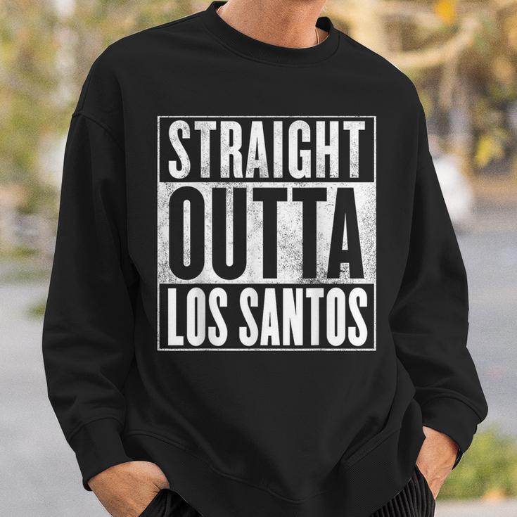 Los Santos Straight Outta Los Santos Sweatshirt Gifts for Him