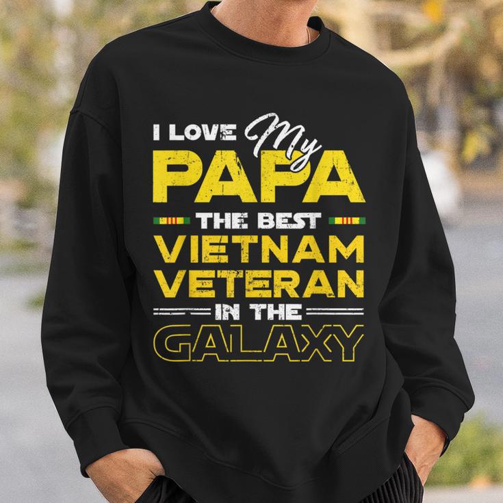 I Love My Papa The Best Vietnam Veteran In The Galaxy Sweatshirt Gifts for Him