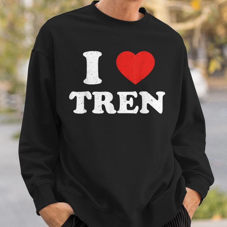 I Love Tren I Heart Tren Bodybuilder Gym Lovers Workout Day Sweatshirt Gifts for Him