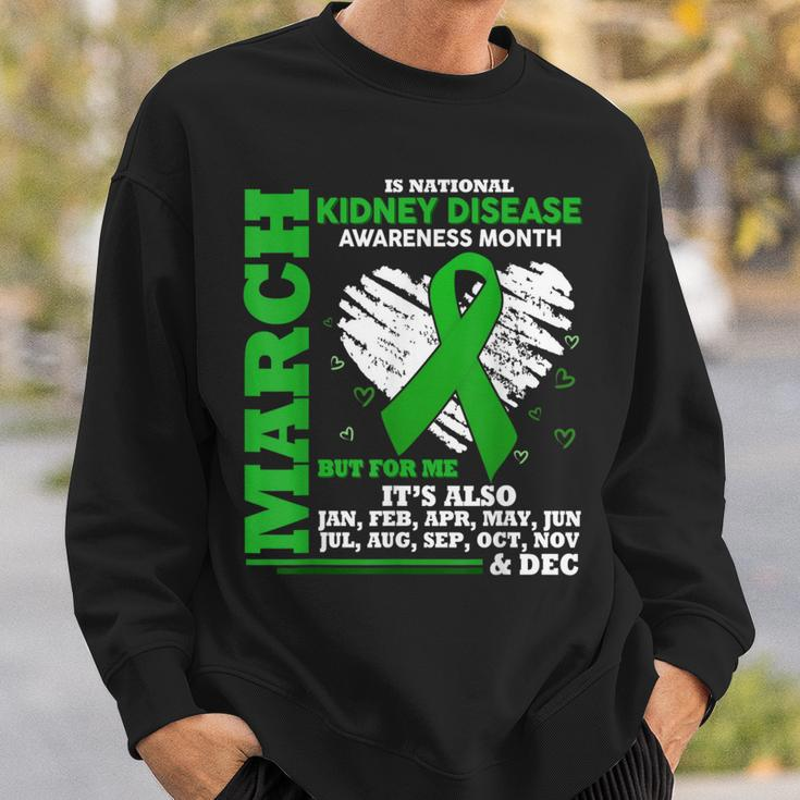 March Is National Kidney Disease Awareness Month Sweatshirt Gifts for Him