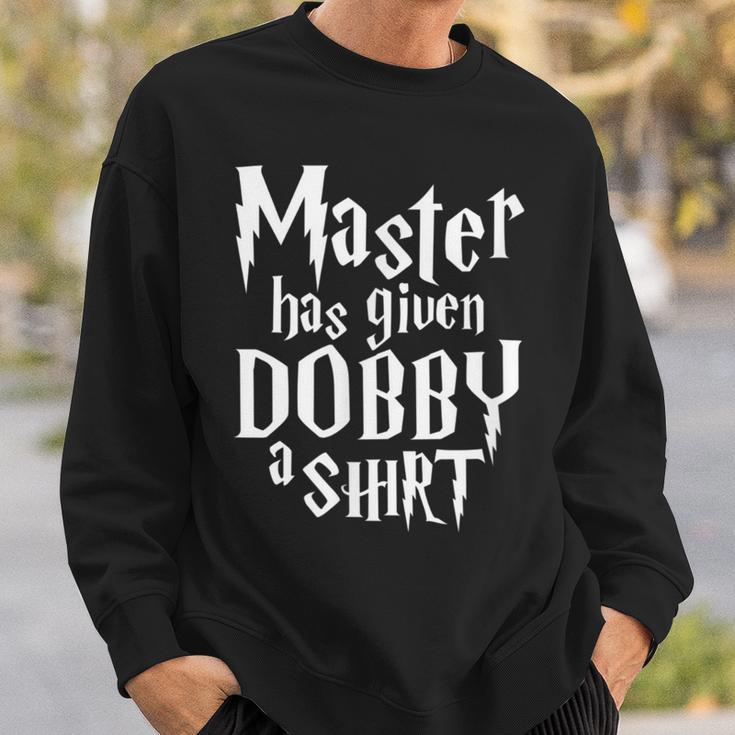 Master Has Given Dobby A Dobby S Sweatshirt Geschenke für Ihn