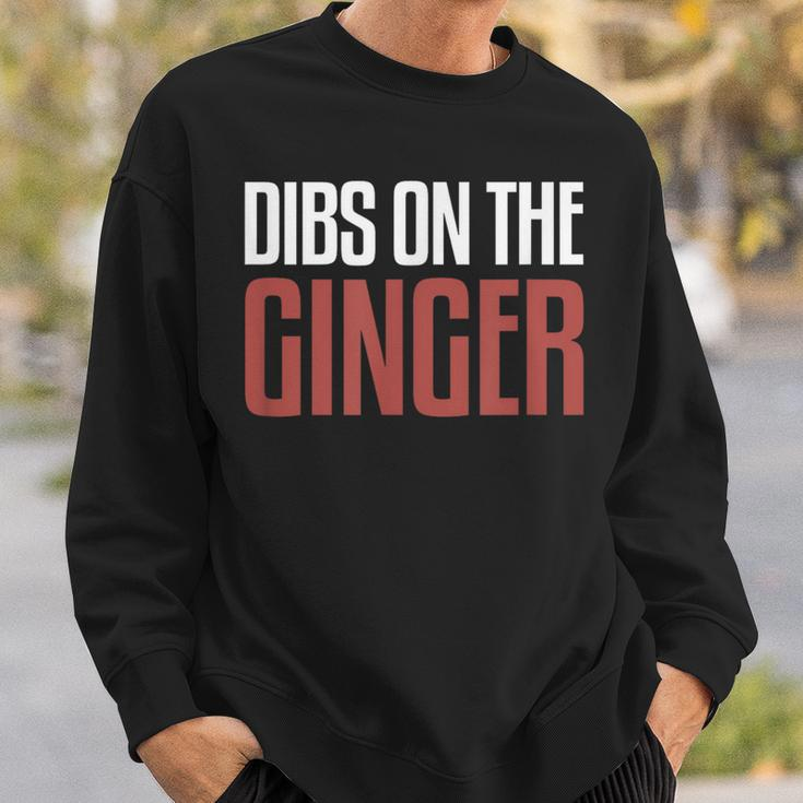 Mc1r Dibs On The Ginger Redhead Sweatshirt Gifts for Him