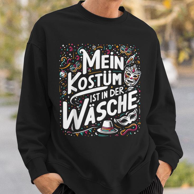 Mein Kostüm Ist In Der Wäsche Carnival Costume Sweatshirt Geschenke für Ihn