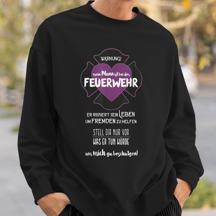 Mein Mann Ist Bei Der Feuerwehr Mein Mann Ist Bei Der Feuerwehr Sweatshirt Geschenke für Ihn