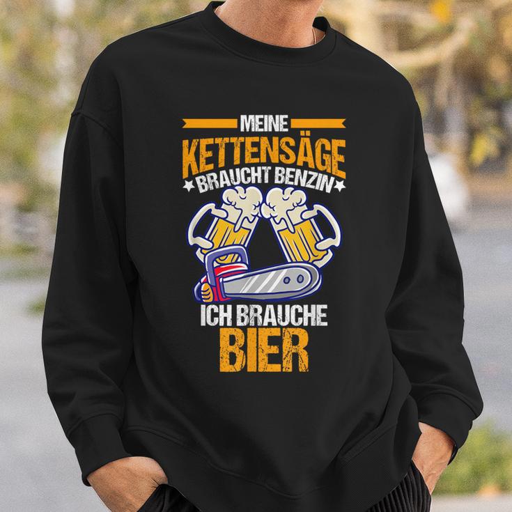 Meine Kettensäw Braucht Benzin Ich Bier Sweatshirt Geschenke für Ihn