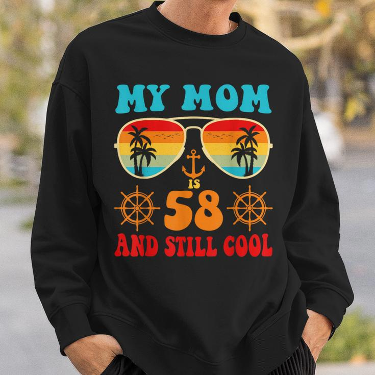 Meine Mutter Ist 58 Und Immer Noch Coolintage Cruise 58 Geburtstag Lustig Sweatshirt Geschenke für Ihn