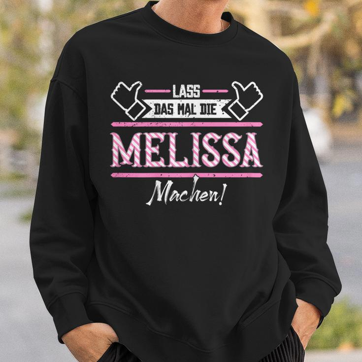 Melissa Lass Das Die Melissa Machen First Name Sweatshirt Geschenke für Ihn