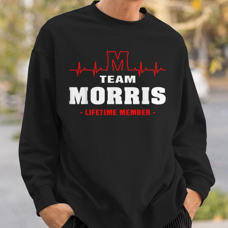 Morris Surname Last Name Family Team Morris Lifetime Member Sweatshirt Gifts for Him