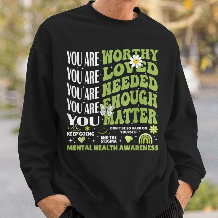 Motivational Support Warrior Mental Health Awareness Matters Sweatshirt Gifts for Him