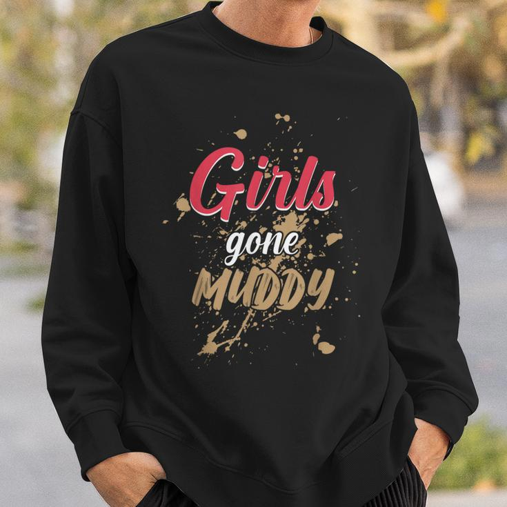 Mud Run Princess Girls Gone Muddy Team Girls Atv Sweatshirt Gifts for Him