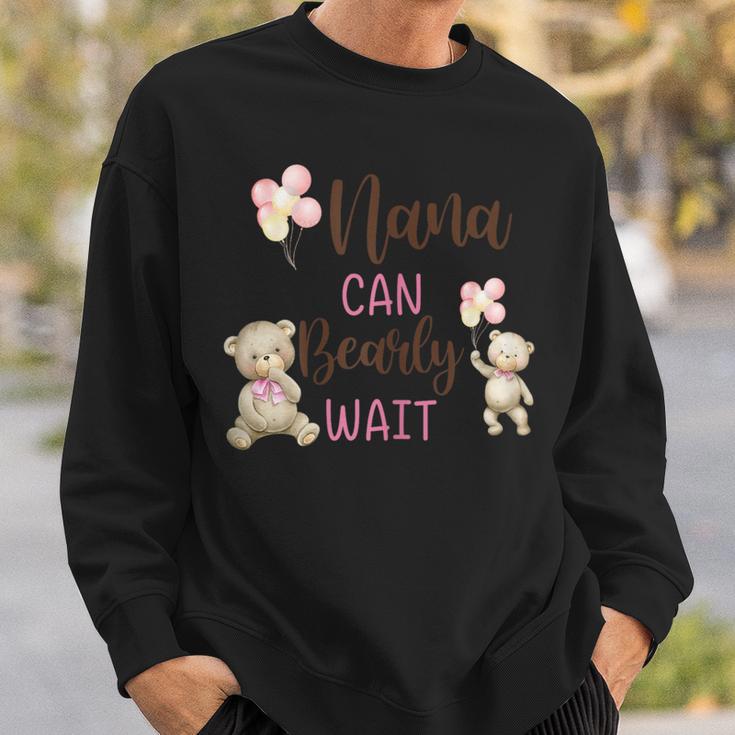 Nana We Can Bearly Wait Gender Neutral Baby Shower Sweatshirt Gifts for Him