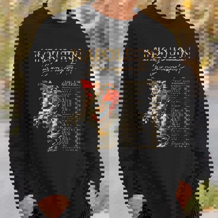 Napoleon Bonaparte World Tour Military History Lover Sweatshirt Gifts for Him