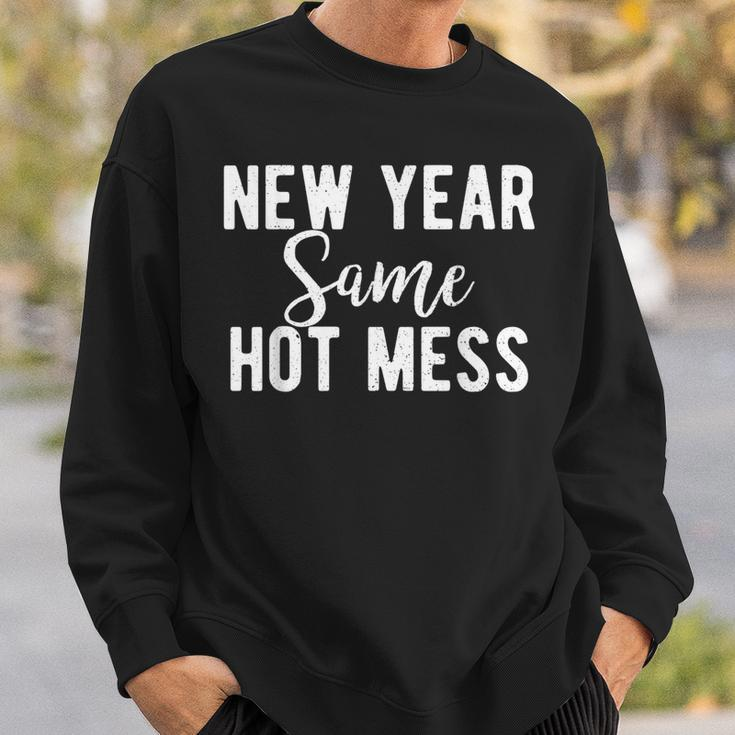 New Year Same Hot Mess Resolutions Workout Party Sweatshirt Gifts for Him