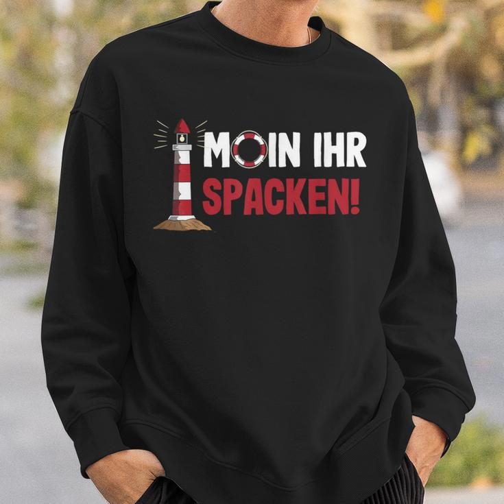 Norddeutsch Moin Ihr Spacken Flat German Sweatshirt Geschenke für Ihn