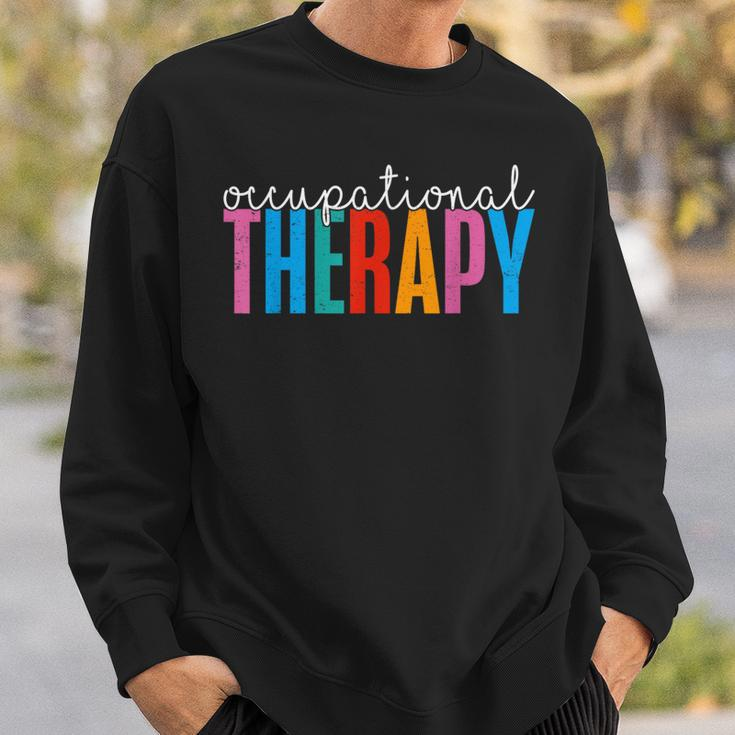 Occupational Therapy -Ot Therapist Ot Month Sweatshirt Gifts for Him