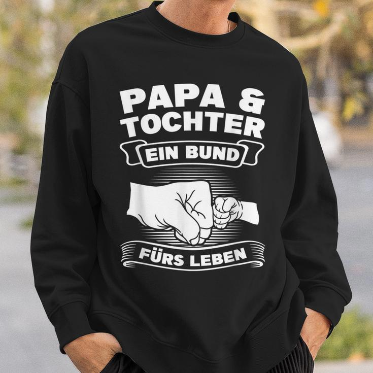 Papa & Tochter Ein Bund Für Leben Papa Dochter Sweatshirt Geschenke für Ihn