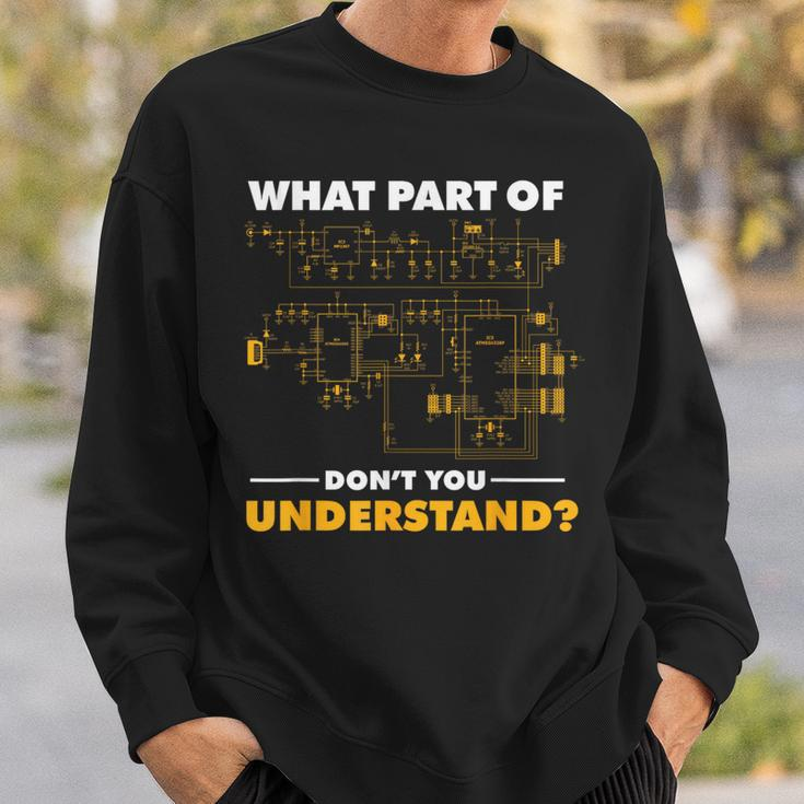 What Part Of Don't You Understand Electrical Electricians Sweatshirt Gifts for Him