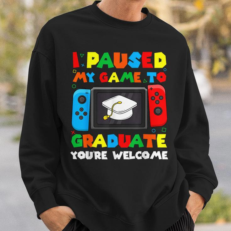I Paused My Game To Graduate Graduation Boys Gamer Sweatshirt Gifts for Him
