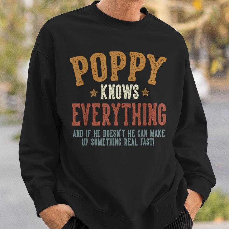 Poppy Knows Everything Humorous Father's Day Poppy Sweatshirt Gifts for Him