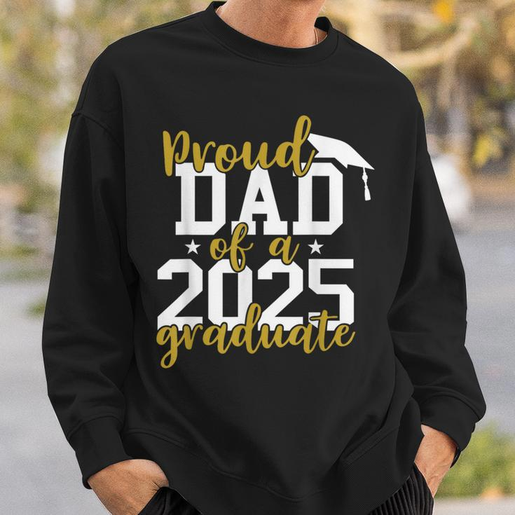 Proud Dad Of A 2025 Graduate Graduation Family Sweatshirt Gifts for Him