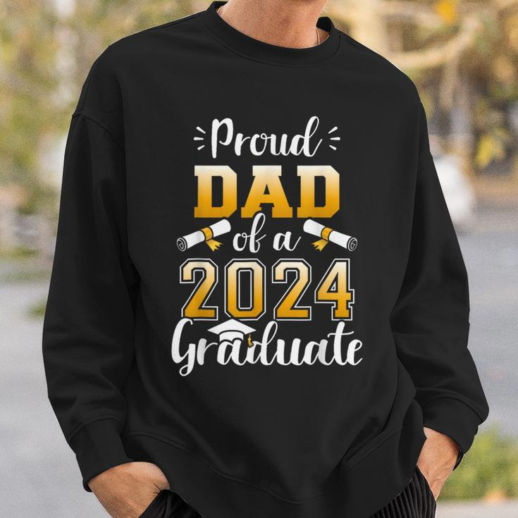 Proud Dad Of A Class Of 2024 Graduate Senior Graduation 2024 Sweatshirt Gifts for Him
