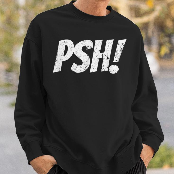 PshFor Bassmasters Or Non Fishing Folk Vintage Sweatshirt Gifts for Him