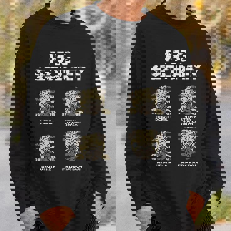 Pug Security Animal Pet Dog Lover Owner Sweatshirt Gifts for Him