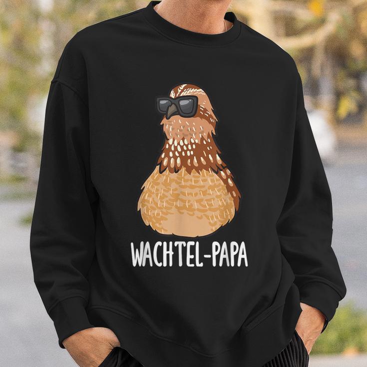 Quail Papa Quail Breeder Quail Sweatshirt Geschenke für Ihn