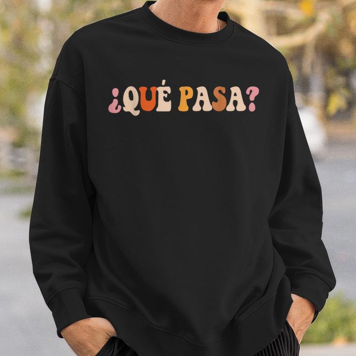 Qué Pasa Spanish Slang Latino Slogan Retro Sweatshirt Geschenke für Ihn