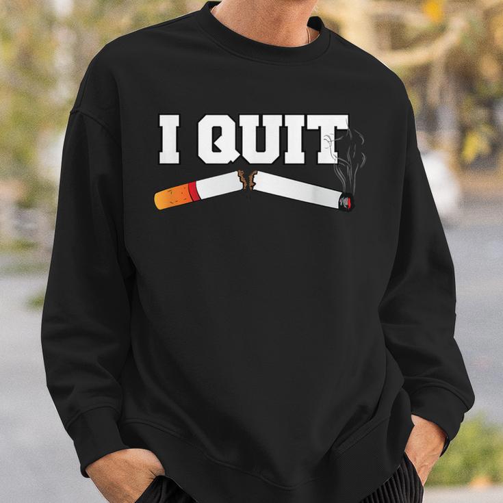 I Quit Smoking Breaking Addiction Smoker New Year Resolution Sweatshirt Gifts for Him