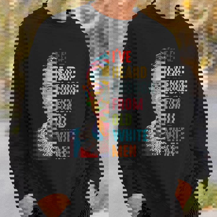 Rbg I've Heard Enough From Old White Men Sweatshirt Gifts for Him