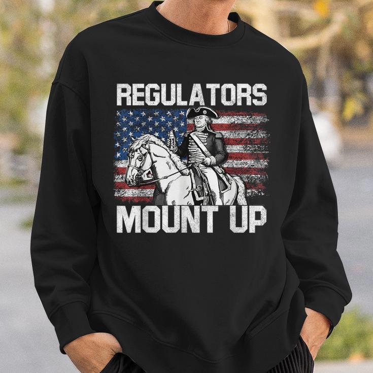 Regulators Mount Up 4Th Of July Independent Day Sweatshirt Gifts for Him