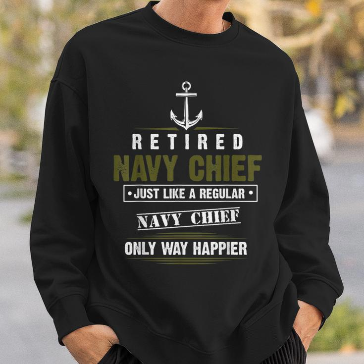 Retired Navy Chief Only Way Happier Petty Officer Cpo Sweatshirt Gifts for Him