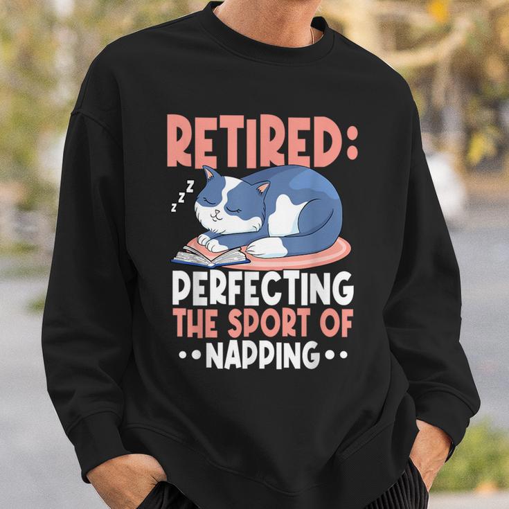 Retired Perfecting The Sport Of Napping Cat Lover Retirement Sweatshirt Gifts for Him