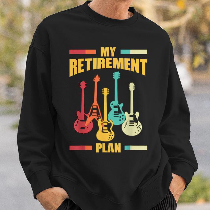 My Retirement Plan Electric Guitar Musical String Instrument Sweatshirt Gifts for Him