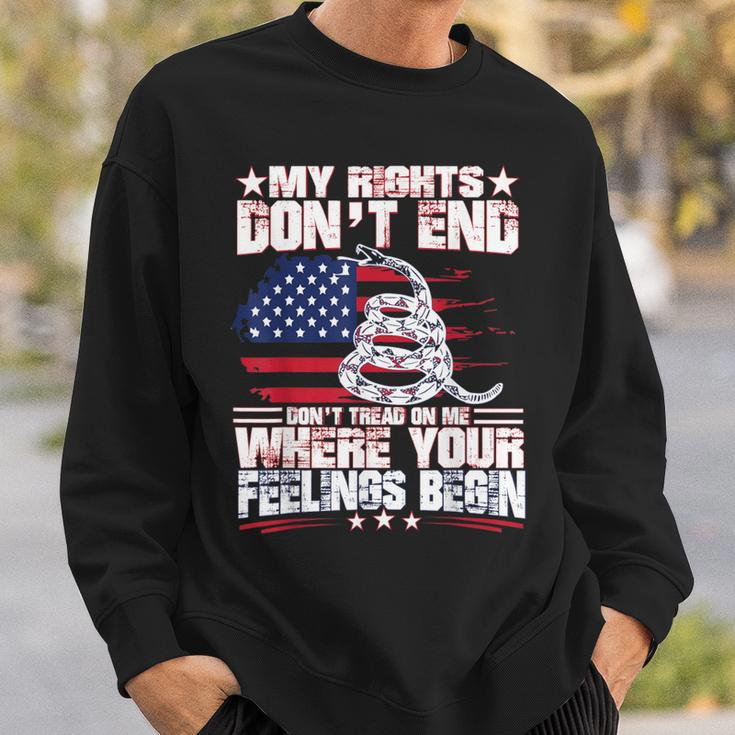 My Rights Don't End Where Your Feelings Begin GunSweatshirt Gifts for Him