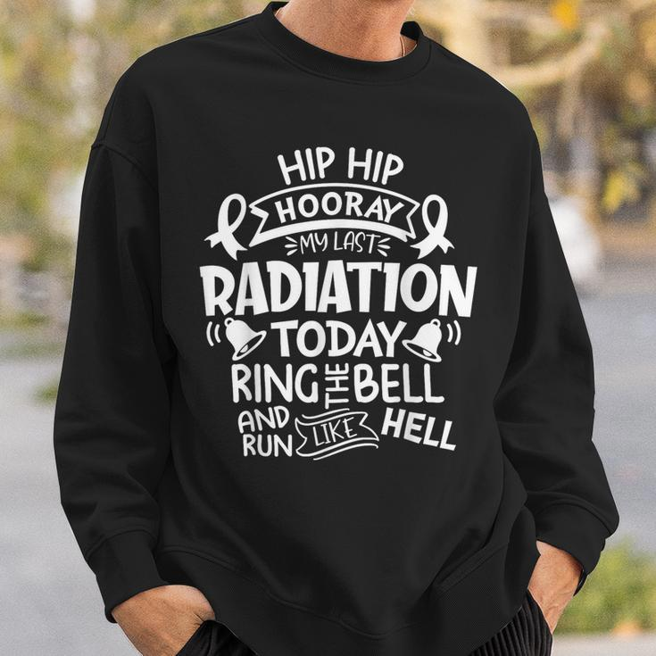 Ring The Bell My Last Radiation Today Cancer Awareness Sweatshirt Gifts for Him