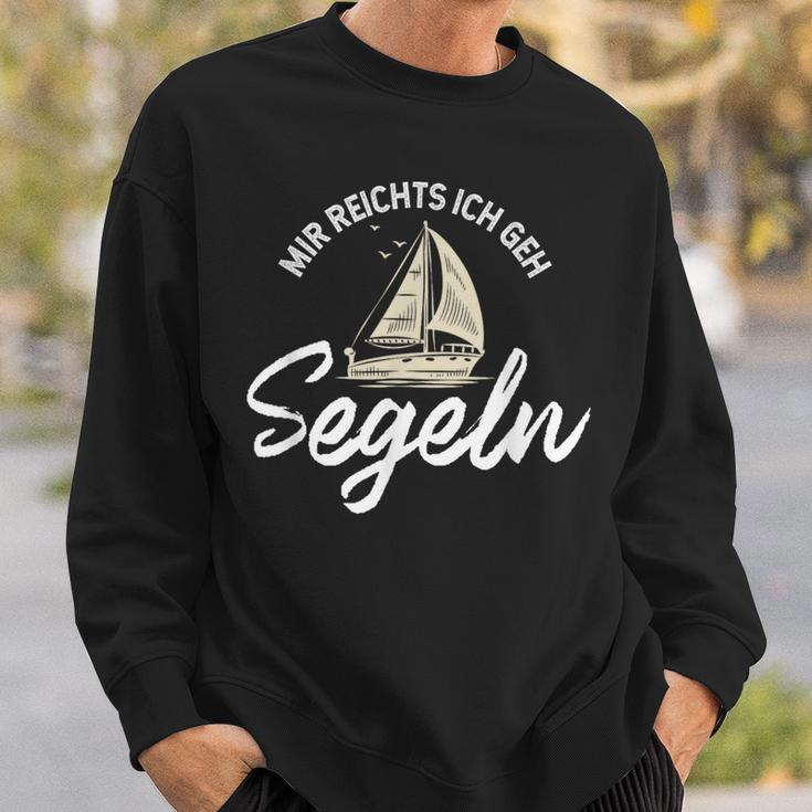 Sailing Mir Reichts Ich Geh Segeln Sweatshirt Geschenke für Ihn
