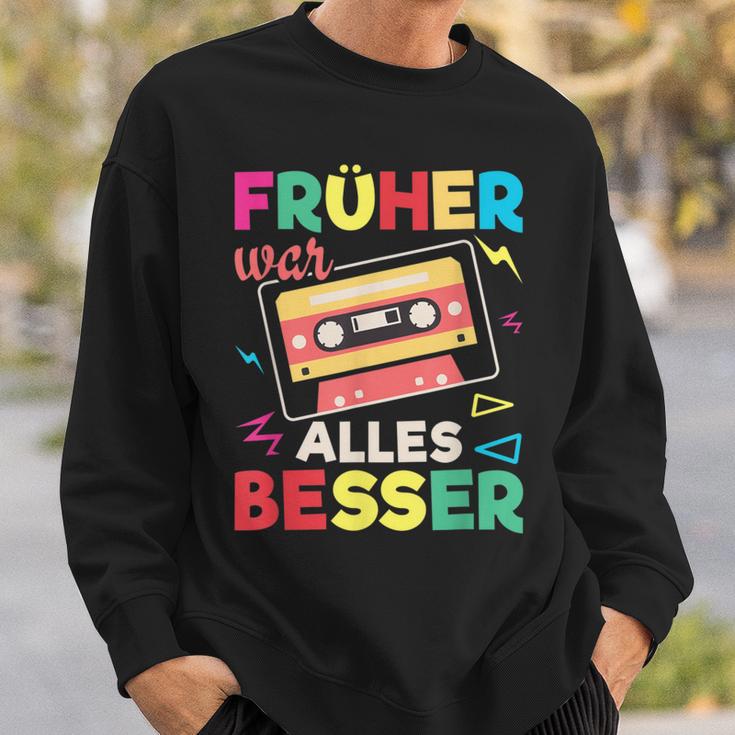 Sarcasm Nostalgia Oldschool Früher War Alles Besser Sweatshirt Geschenke für Ihn