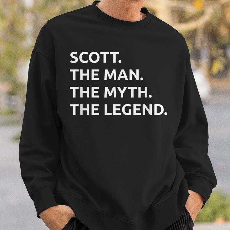 Scott The Man The Myth The Legend Sweatshirt Gifts for Him