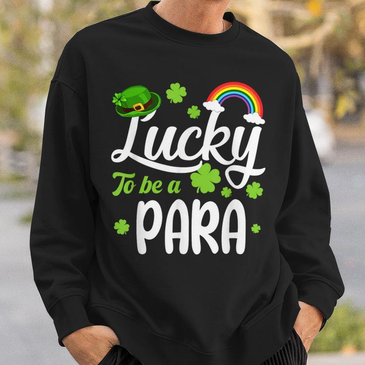 Shamrocks Lucky To Be A Para Happy St Patrick's Day Sweatshirt Gifts for Him
