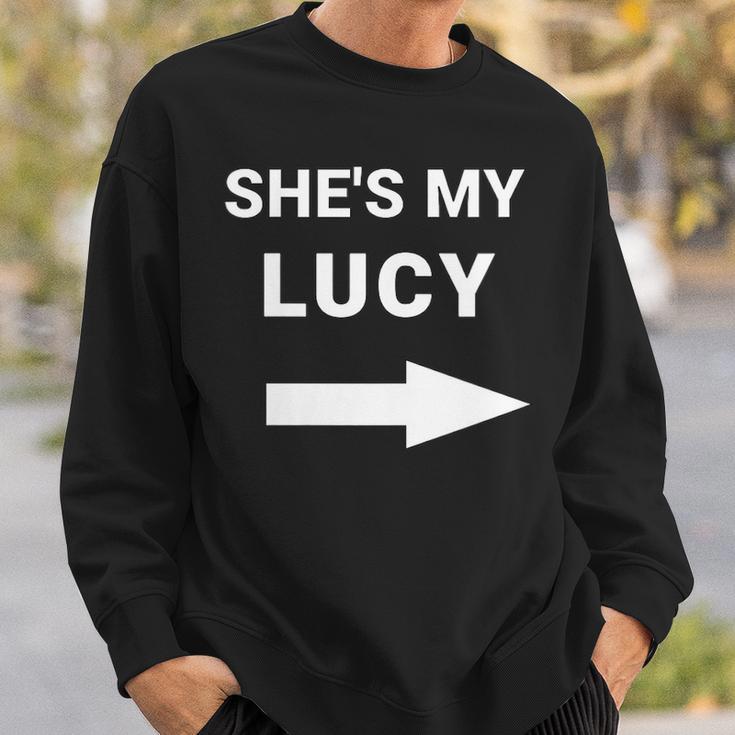 She's My Lucy Matching Best Friends Arrow Sweatshirt Gifts for Him