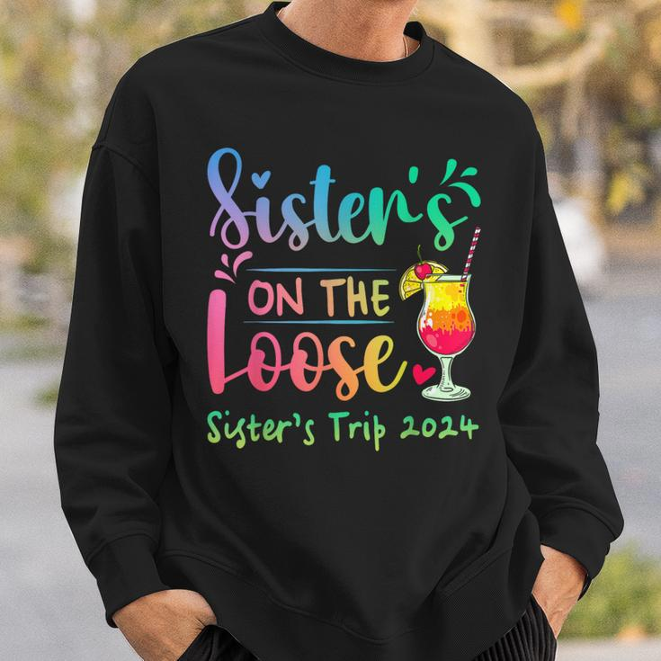 Sister's Trip 2024 Sisters' On The Loose Tie Dye Sweatshirt Gifts for Him