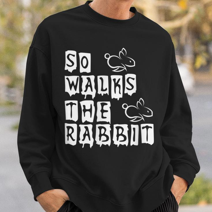 So Walks He Rabbit So Läuft Der Hase Denglisch Fun Saying Sweatshirt Geschenke für Ihn